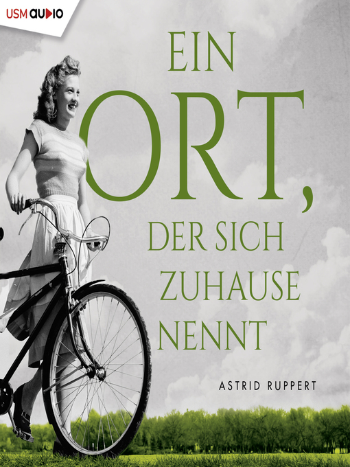 Title details for Ein Ort der sich Zuhause nennt by Astrid Ruppert - Available